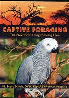 Captive Foraging DVD